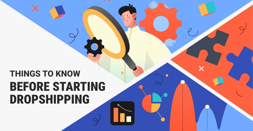things you should know before starting a dropshipping business