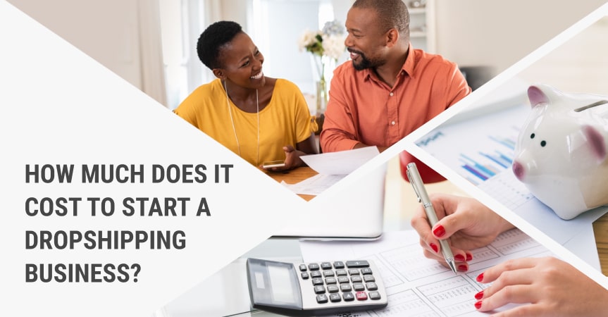 How Much Does It Cost To Start A Dropshipping Business In 2024?