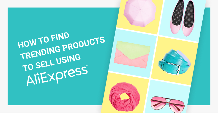 6 Websites to Find Trending Products for Dropshipping