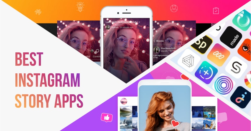 Apps For Instagram Stories: 22 Hottest Apps For iOS And Android