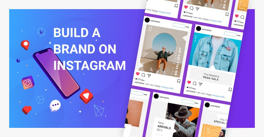 How To Build A Brand On Instagram?