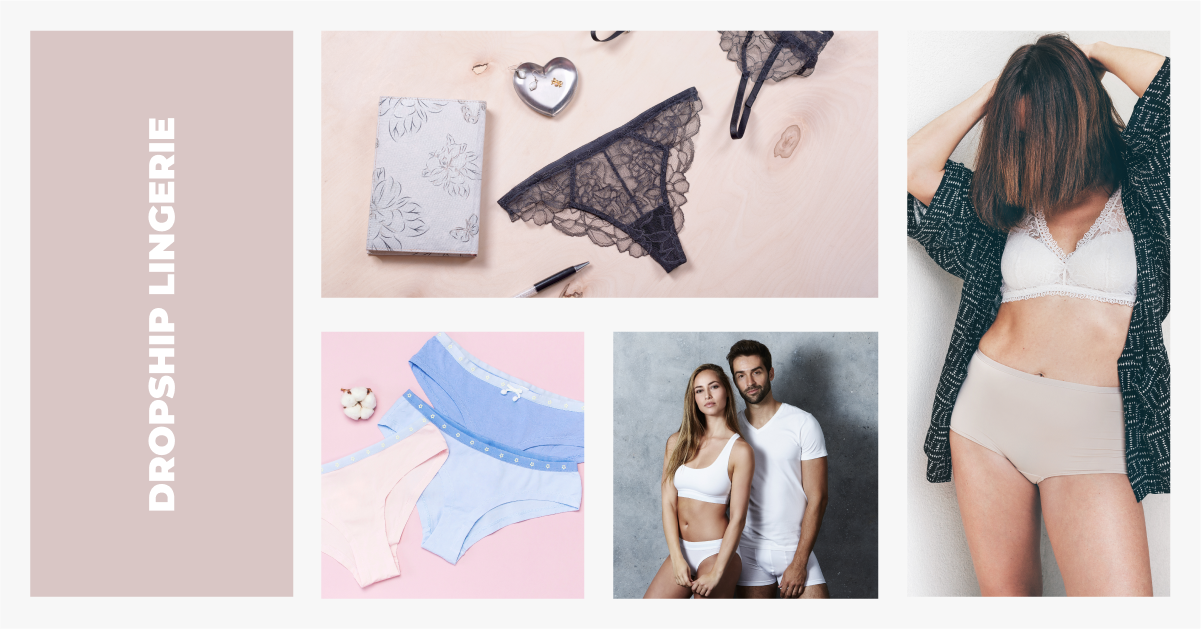 Dropship Lingerie: How To Build A Lucrative Online Store?