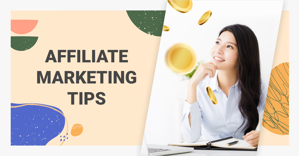 19 Tips to Boost Your Affiliate Strategy