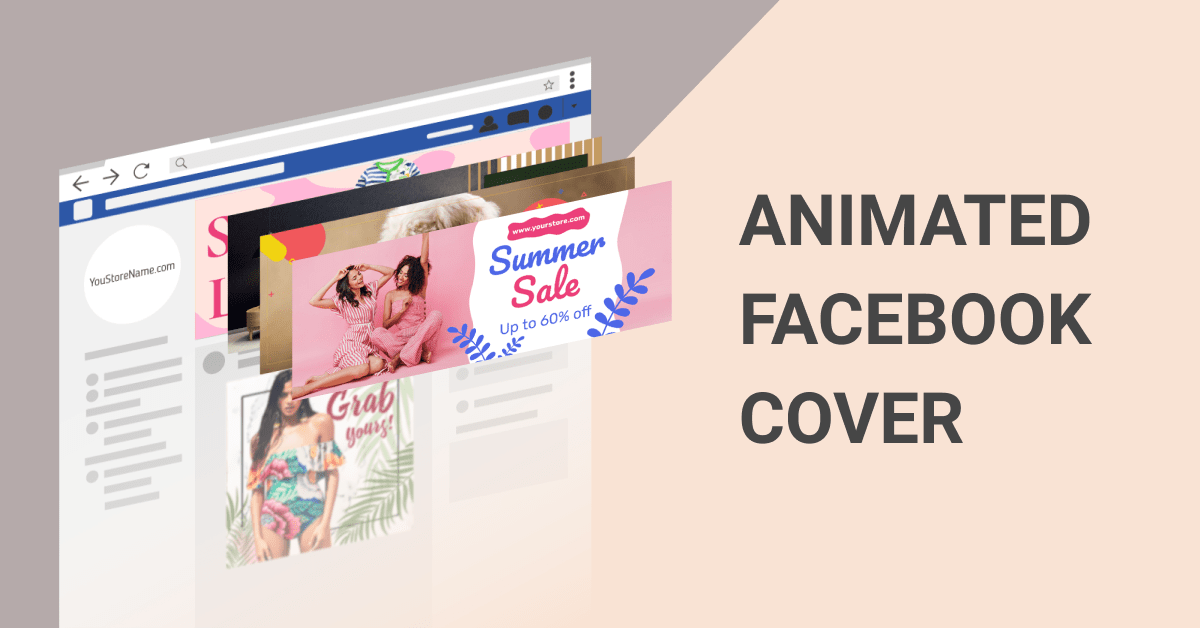 Animated Facebook Cover: A Service That Boosts Your Sales
