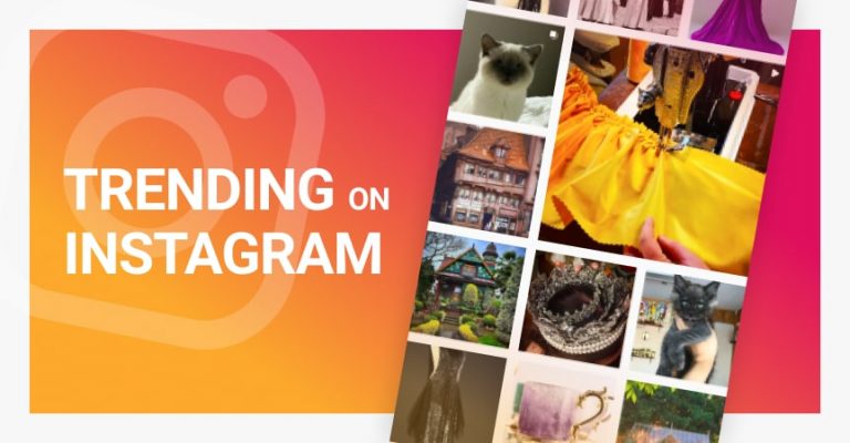 Get Trending On Instagram: 10 Steps To Making Your Account Go Viral