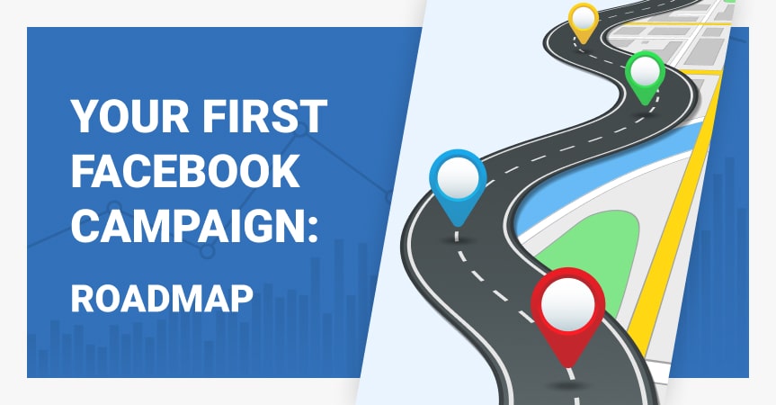 How to advertise on Facebook: a roadmap