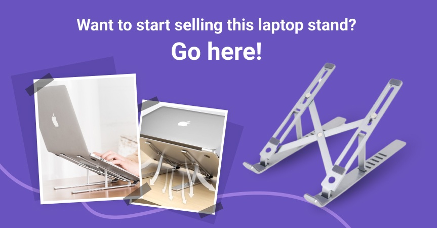 a picture showing the best dropshipping product of this week - adjustable laptop stand