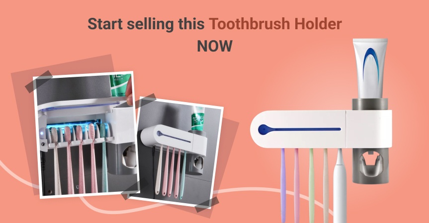a picture showing what to sell for profit a toothbrush holder with UV sterilizer