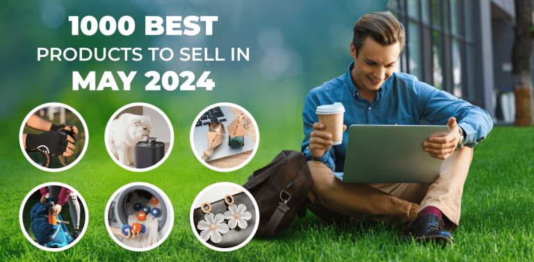 cover_1000-BEST-products-to-sell-in-May-2024-min-1-768x377.png