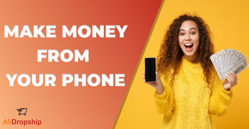 how to make money from your phone