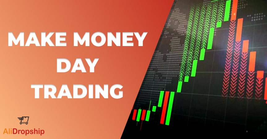 how to make money day trading