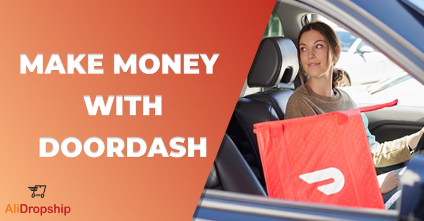 how to make money with doordash