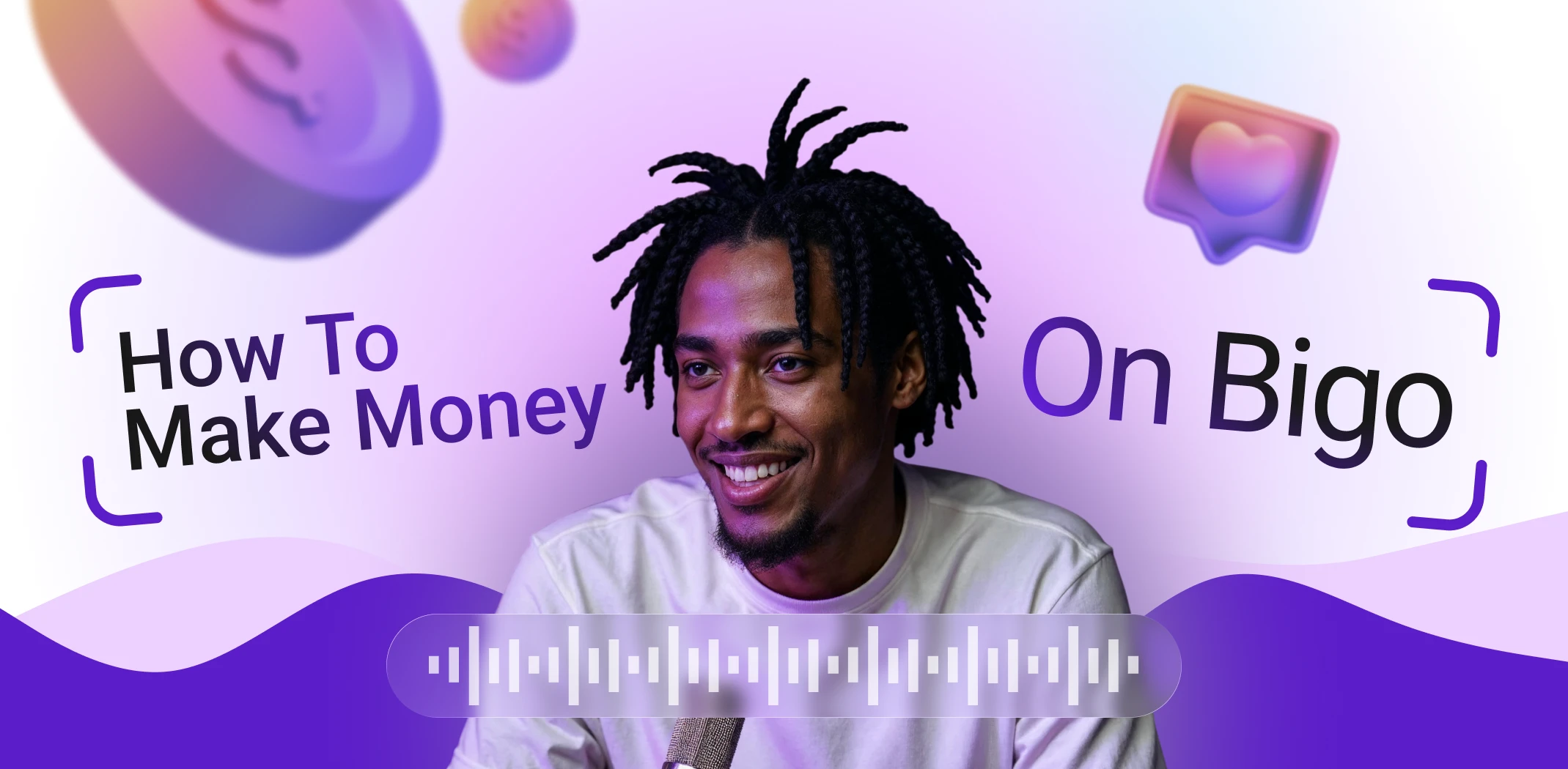 Main and featured image for article about how to make money on Bigo Live.