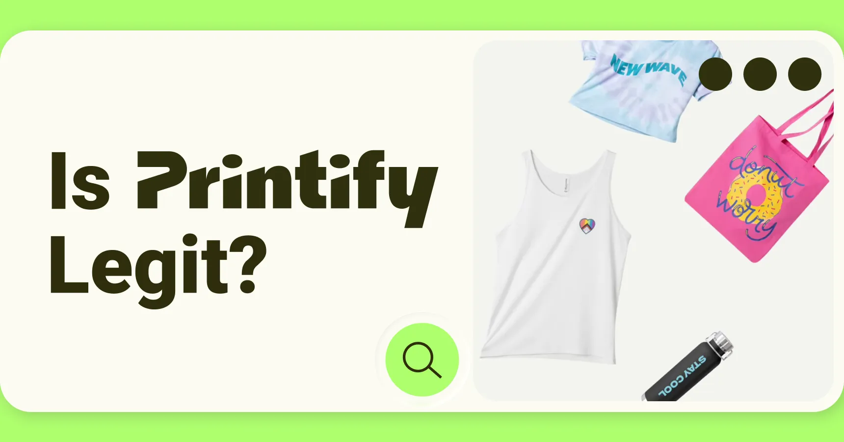 Main and featured image for the article 'Is Printify legit'