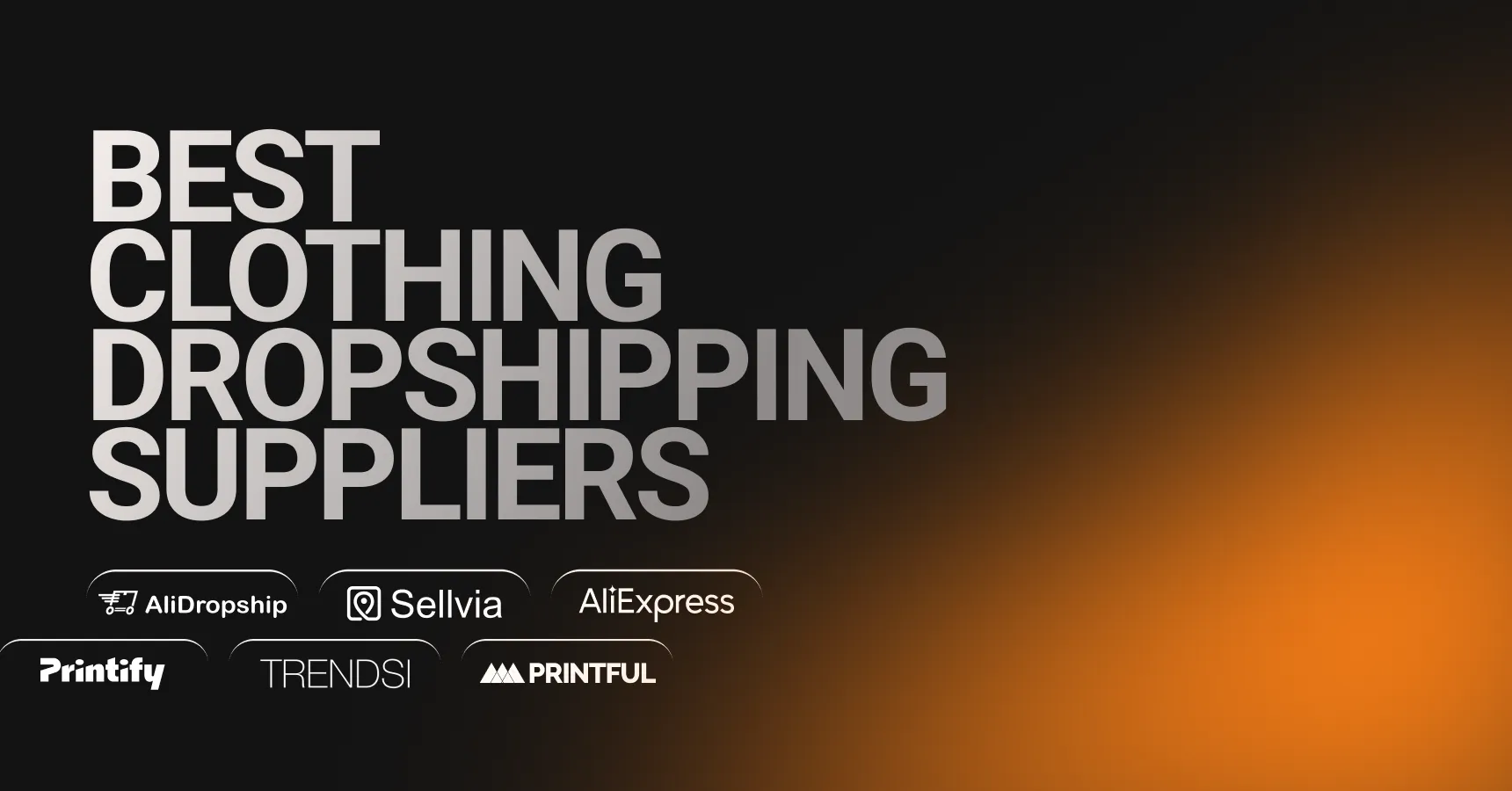 Main and featured image for an article on the best clothing dropshipping suppliers