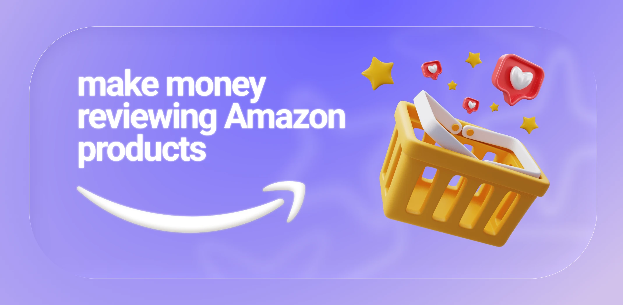 Featured image for the article about how to make money reviewing Amazon products.