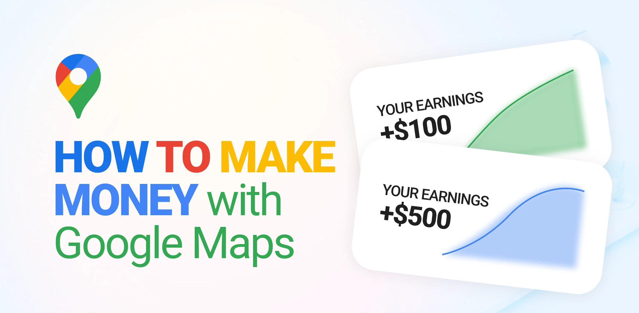 Featured image for the article about how to make money with Google Maps.