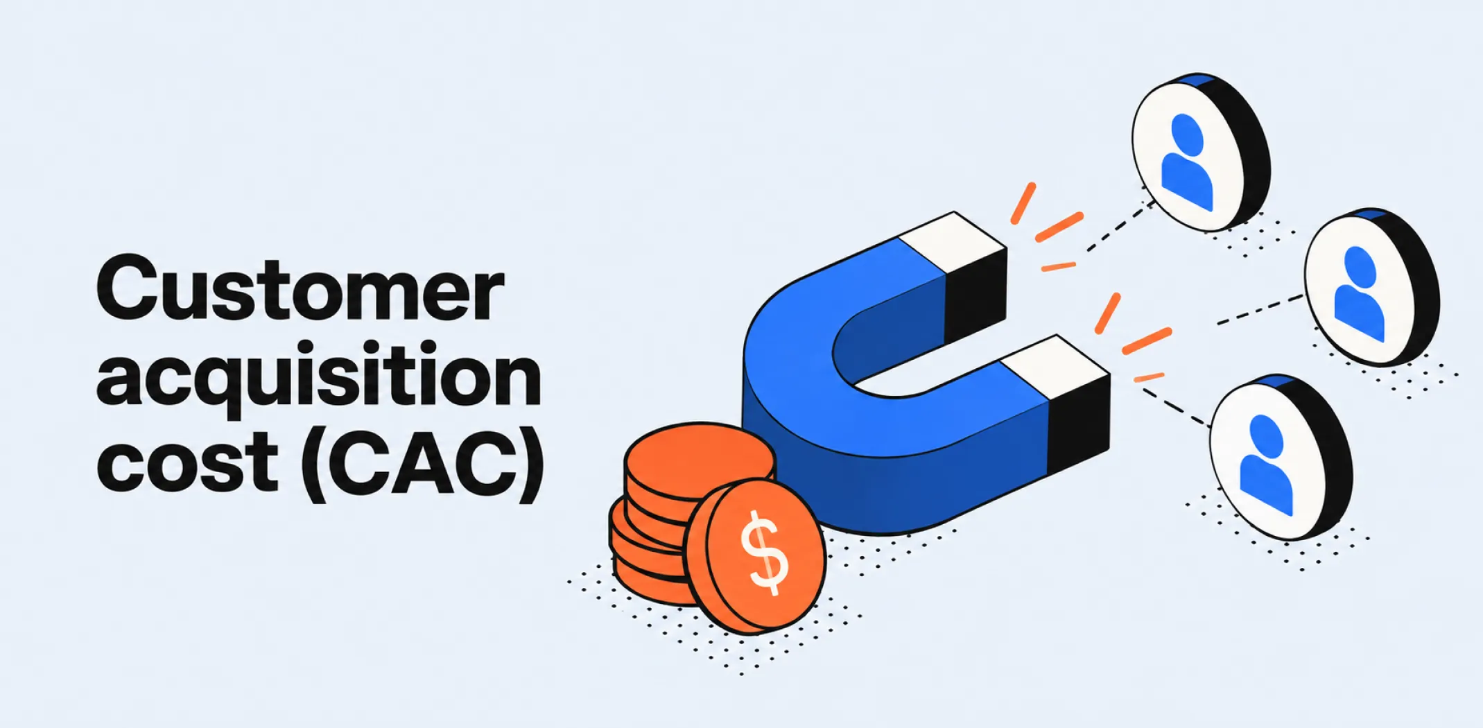Featured image for an article on customer acquisition cost (CAC)