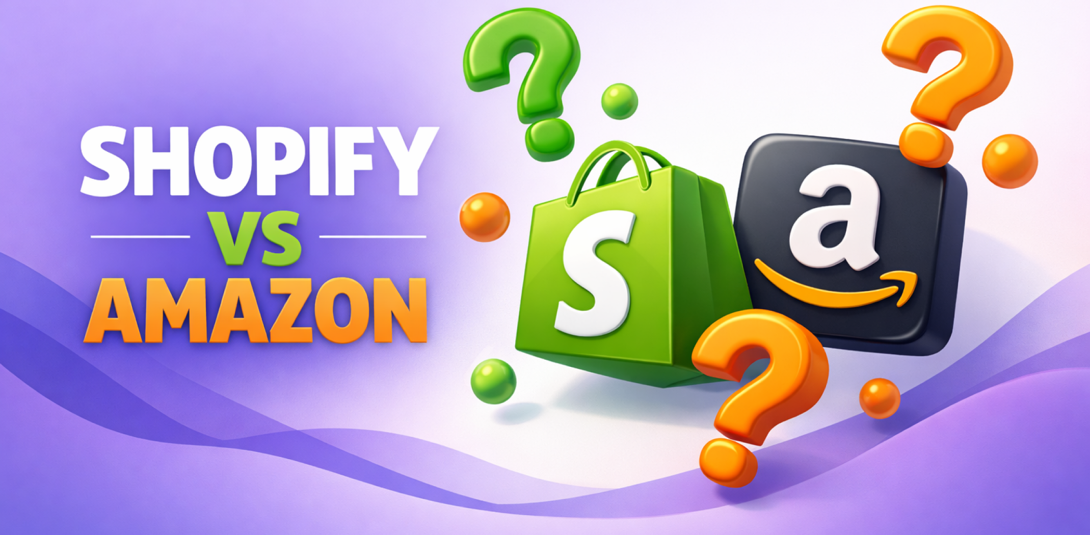 Featured iage for the article witch comparison shopify vs amazon.