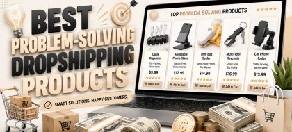 Cover_Best-problem-solving-dropshipping-products-420x190.webp