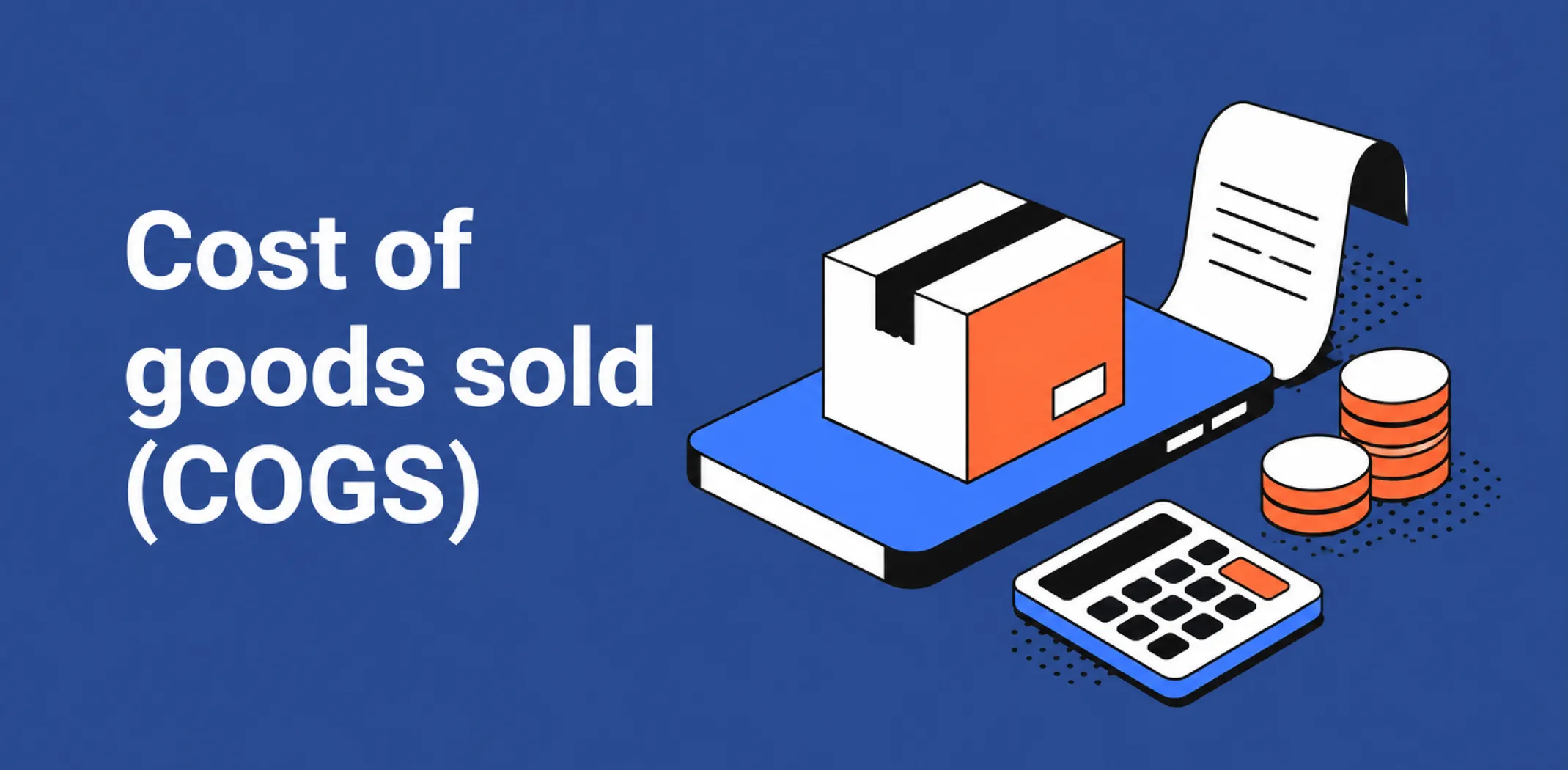 Featured image for an article about the cost of goods sold