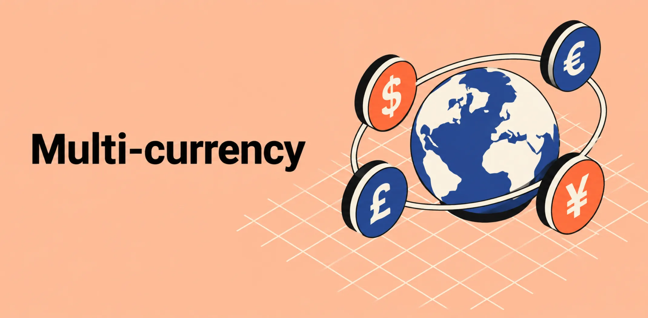Featured image for an article about multi-currency