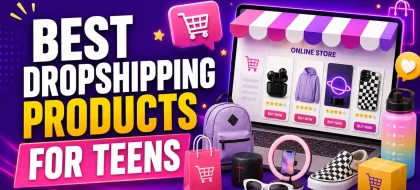 Cover_Best-dropshipping-products-for-teens-420x190.webp