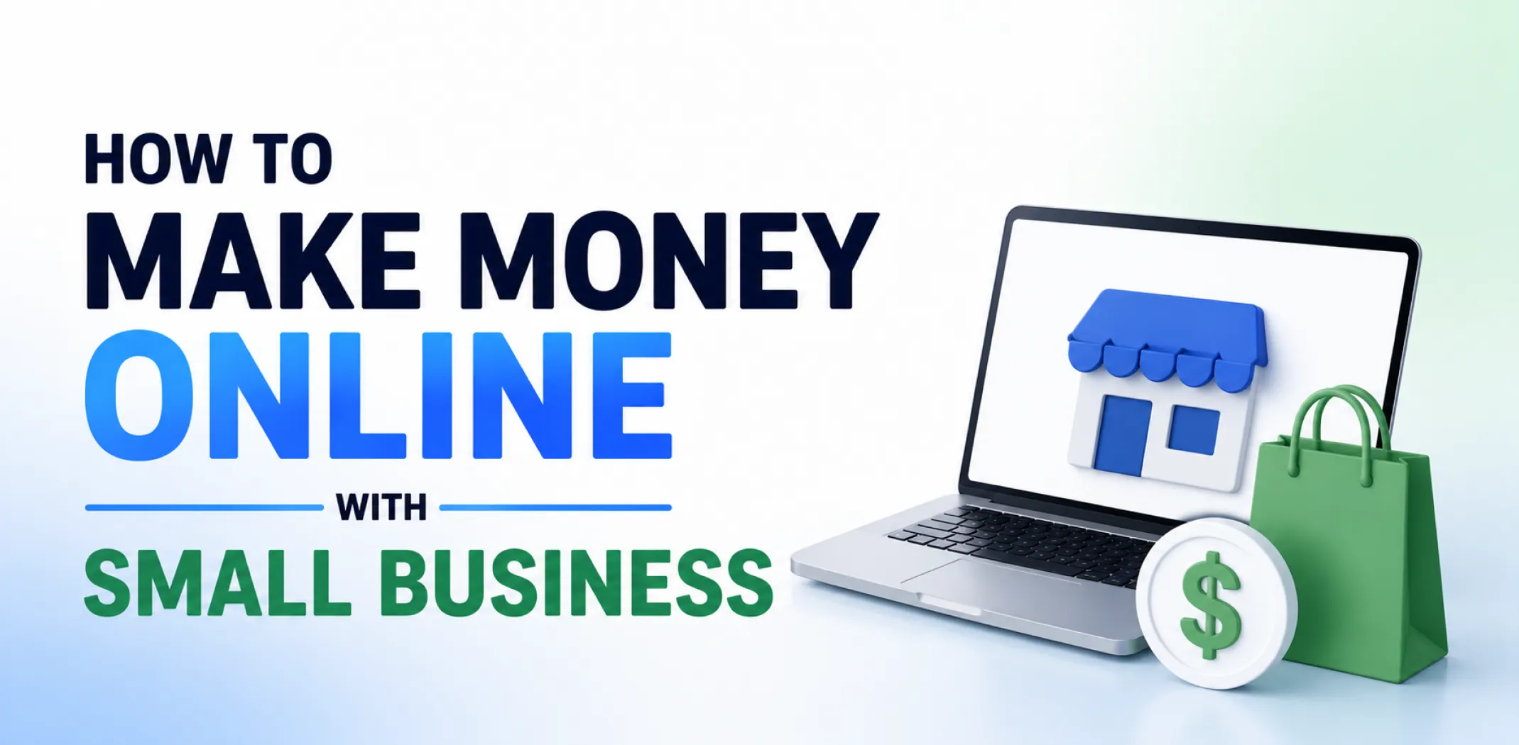 Featured image for an article about how to make money online with small business