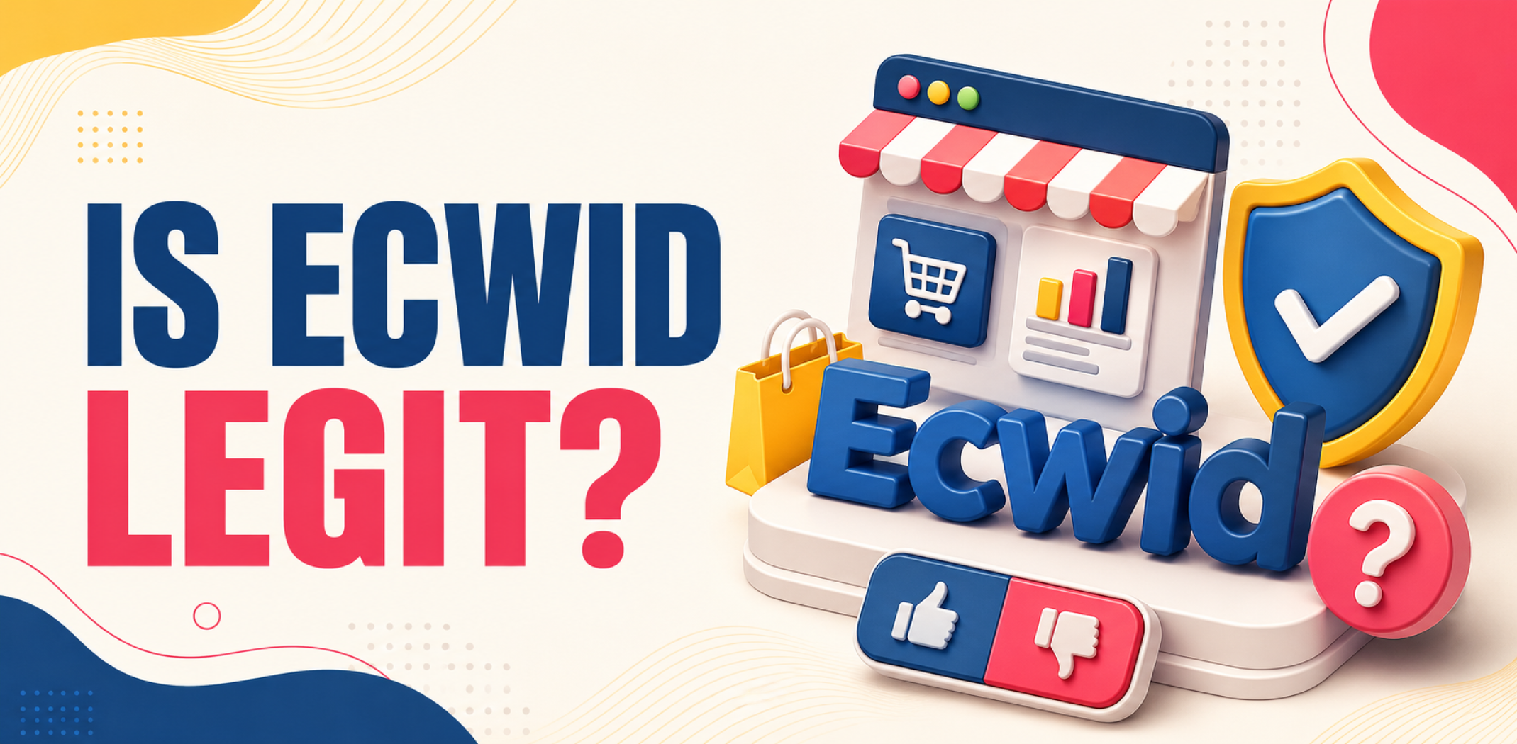 Featured image for an article about Is Ecwid legit.