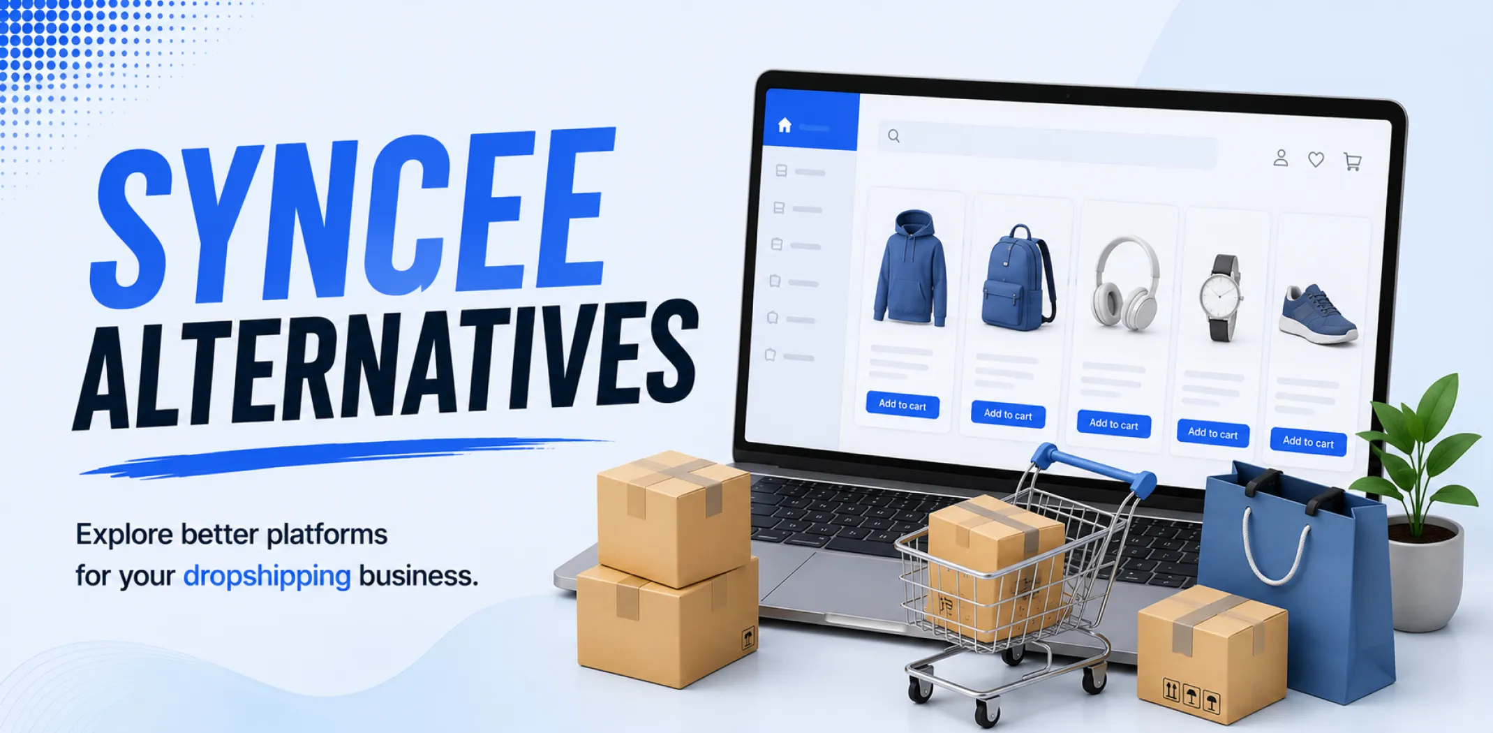 Featured image for an article about the Syncee alternatives