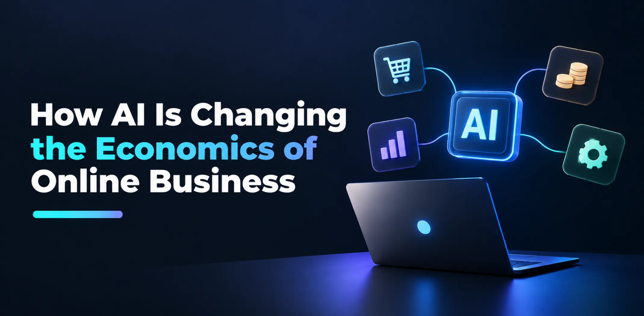 Featured image for an article on how AI is affecting online business economics