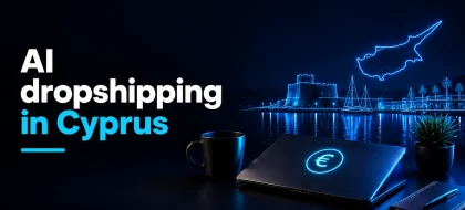 Cover_AI-dropshipping-in-Cyprus-420x190.webp