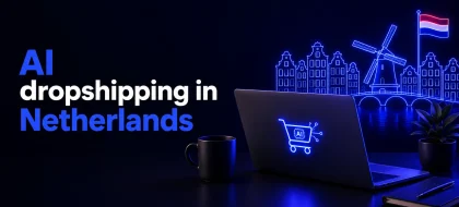 Cover_AI-dropshipping-in-Netherlands-420x190.webp