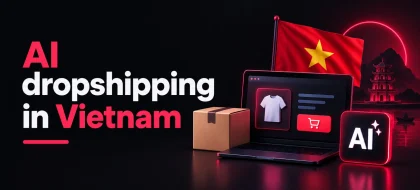 Cover_AI-dropshipping-in-Vietnam-420x190.webp