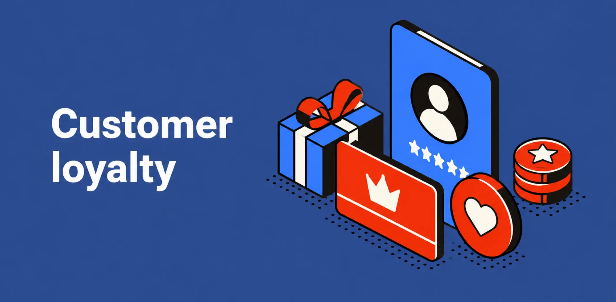 Featured image for an article about customer loyalty
