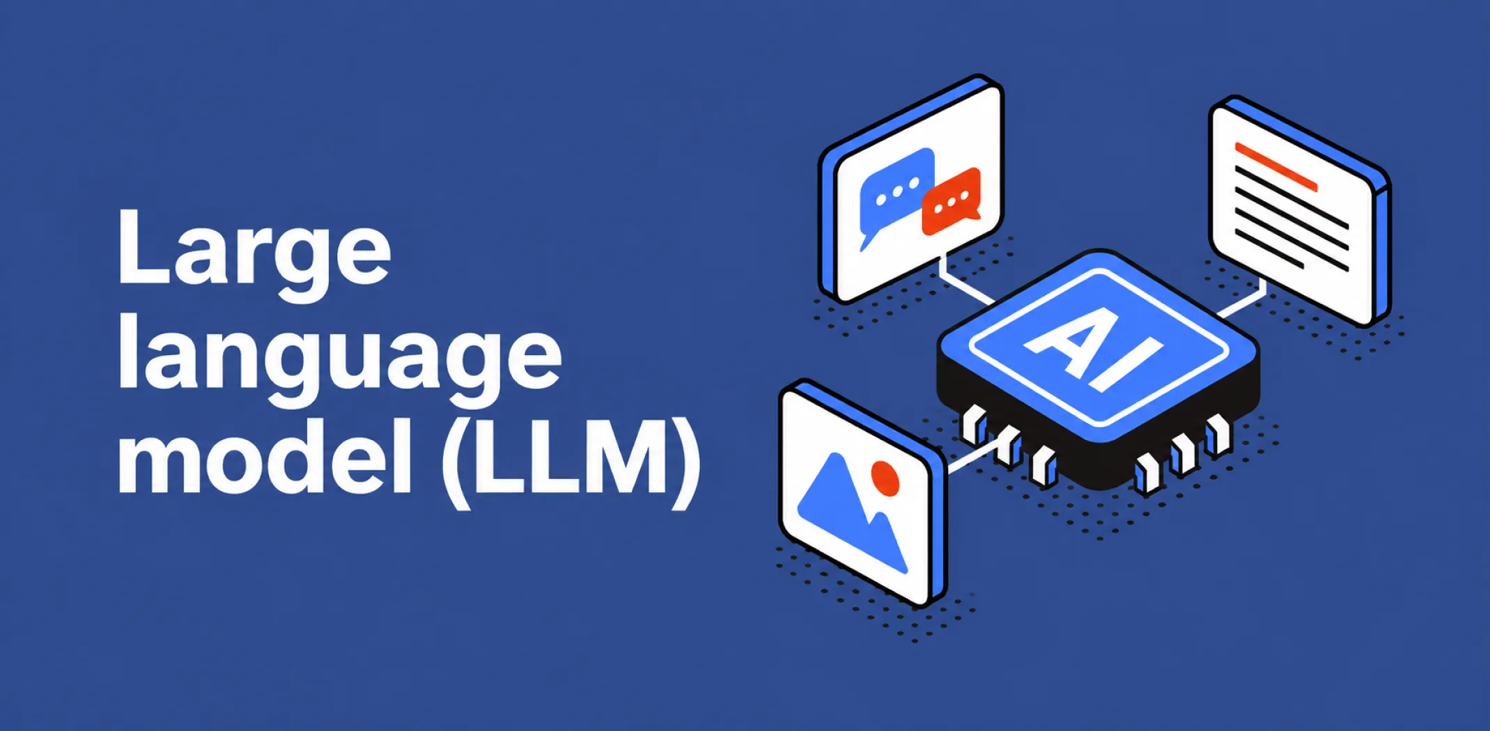Featured image for an article about a large language model (LLM)