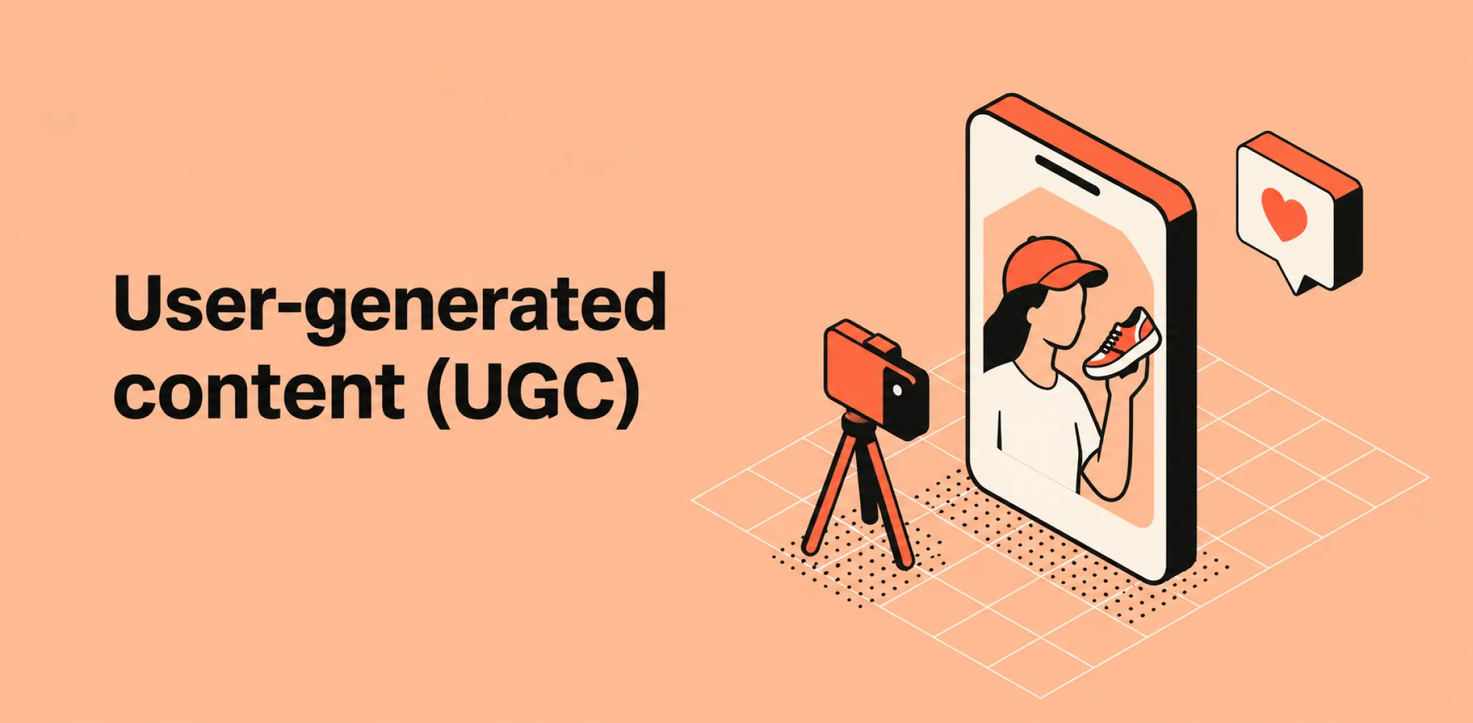 Featured image for an article about user-generated content (UGC)
