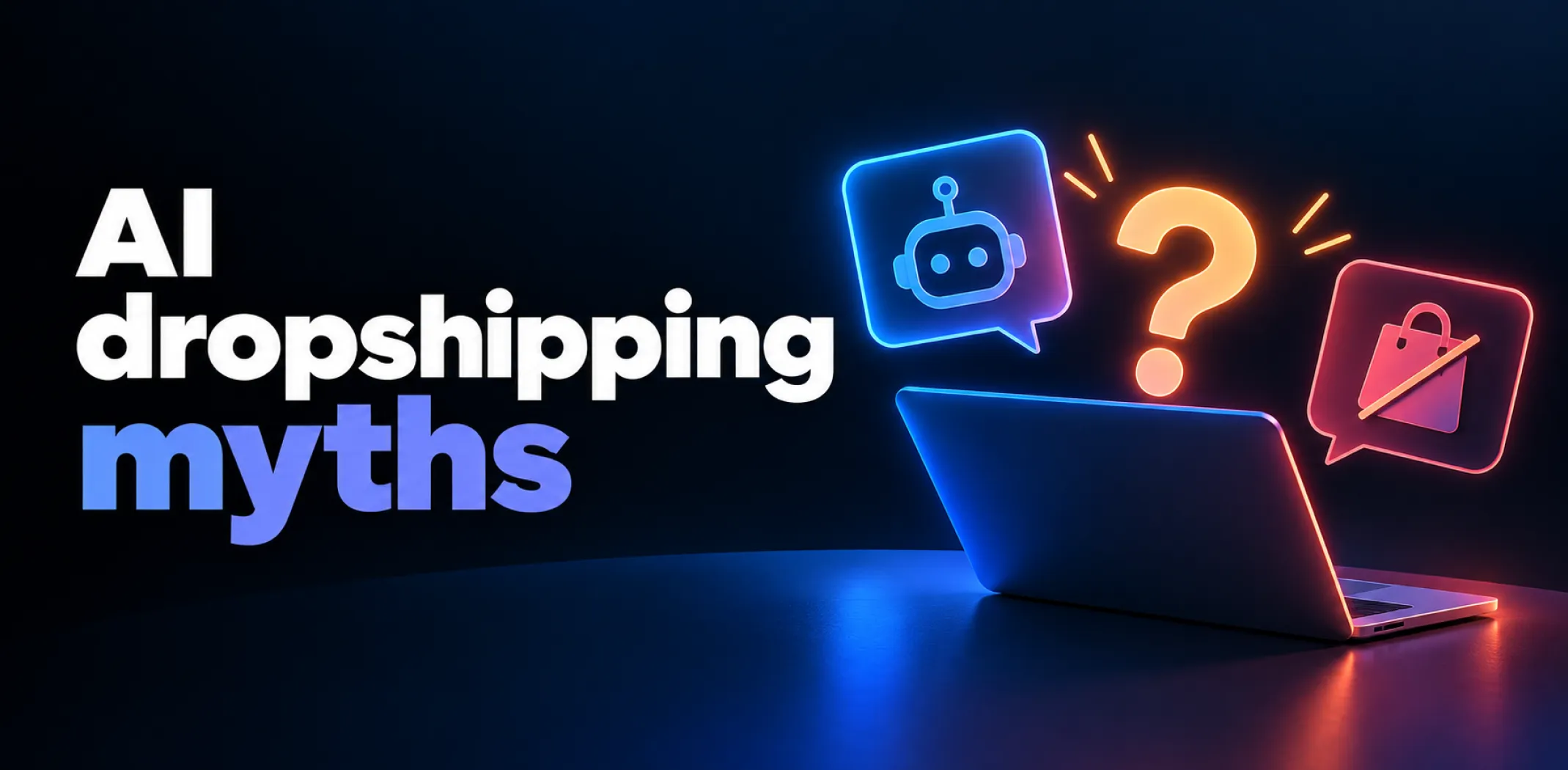 Featured image for an article about AI dropshipping myths